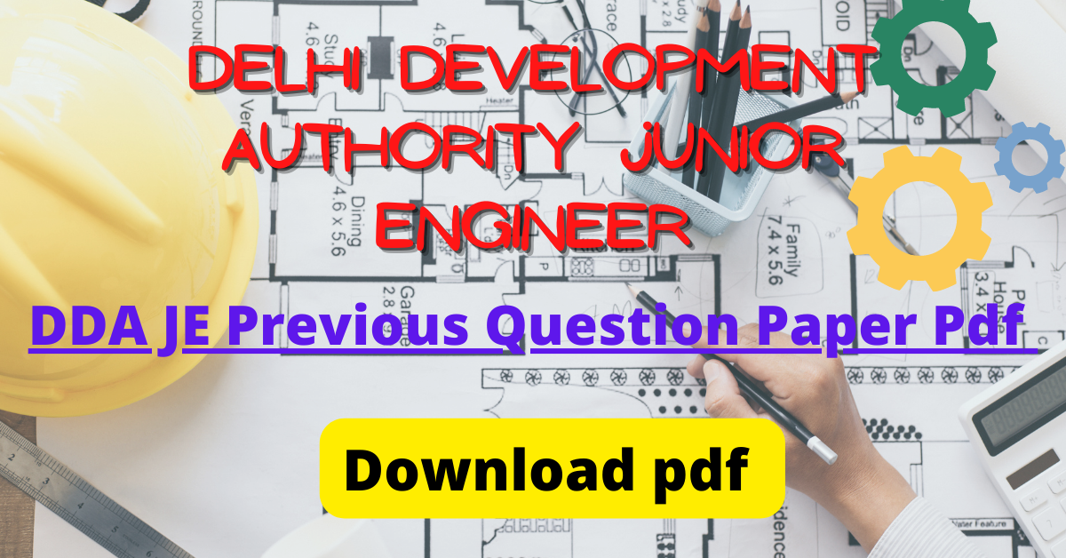DDA JE Previous Question Paper 2022 Pdf- Download Fast