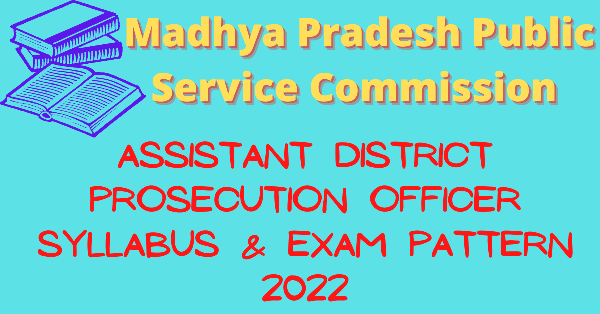 MPPSC Assistant District Prosecution Officer Syllabus 2022