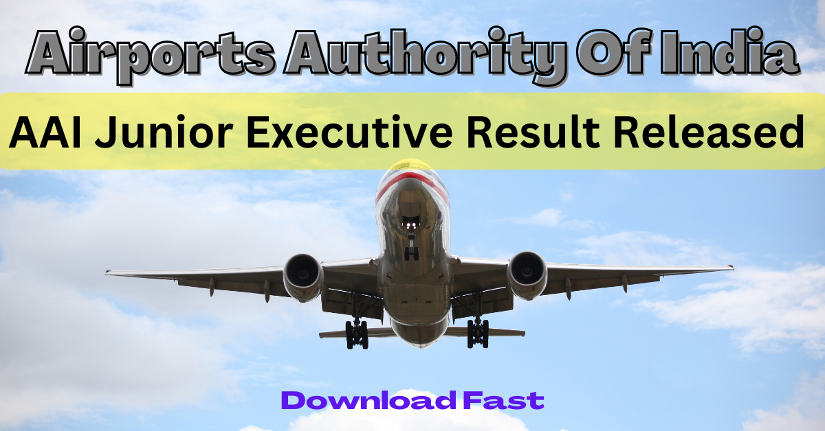 AAI Result 2022- JE Result Released Check Cut-Off Marks Latest Update